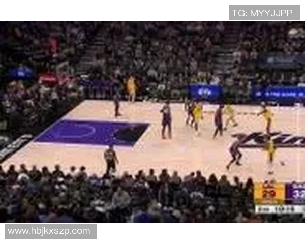 湖人对阵国王全场精彩视频回放及赛后精彩瞬间分析